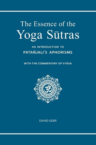 The Essence of the Yoga Sutras