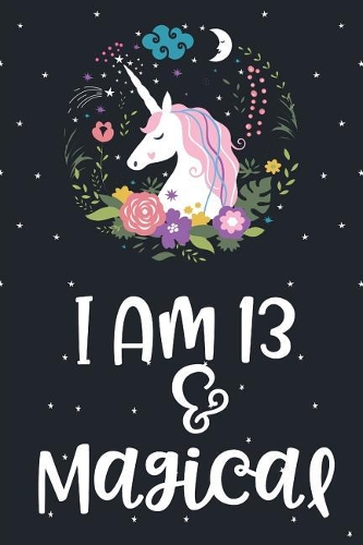 I am 13 and Magical
