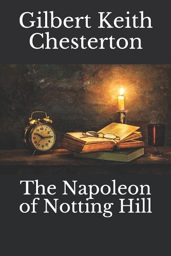 The Napoleon of Notting Hill