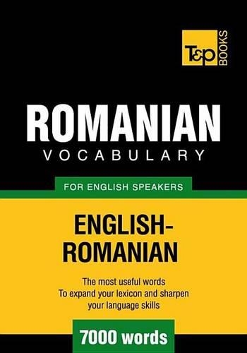 T&p English-Romanian Vocabulary 7000 Words