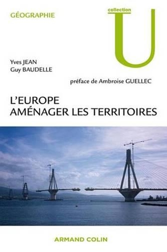L'Europe: Amenager Les Territoires