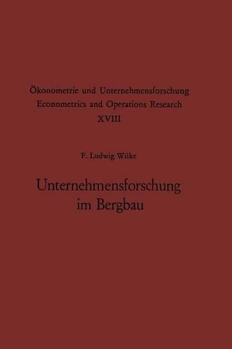 Unternehmensforschung im Bergbau