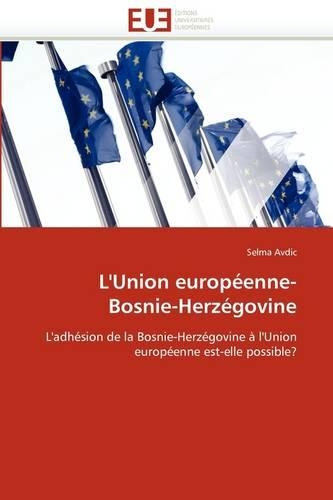 L''union Europ�enne- Bosnie-Herz�govine