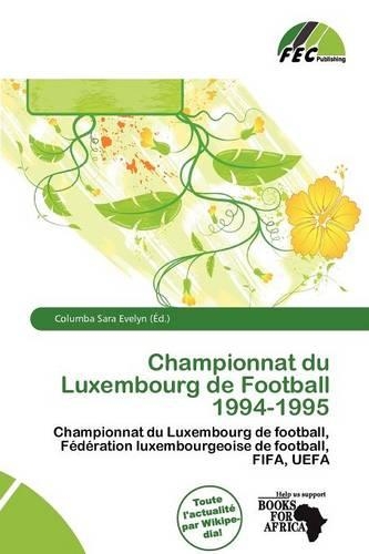Championnat Du Luxembourg de Football 1994-1995