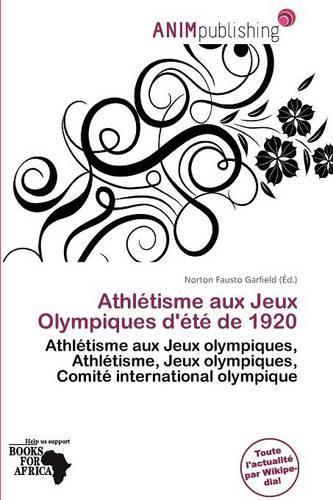 Athl Tisme Aux Jeux Olympiques D' T de 1920