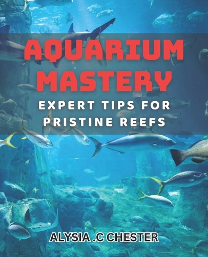 Aquarium Mastery
