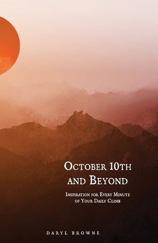 October 10th and Beyond