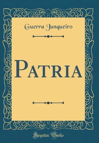 Patria (Classic Reprint)