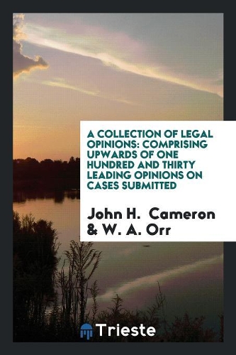 A Collection of Legal Opinions