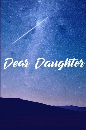 Dear Daughter