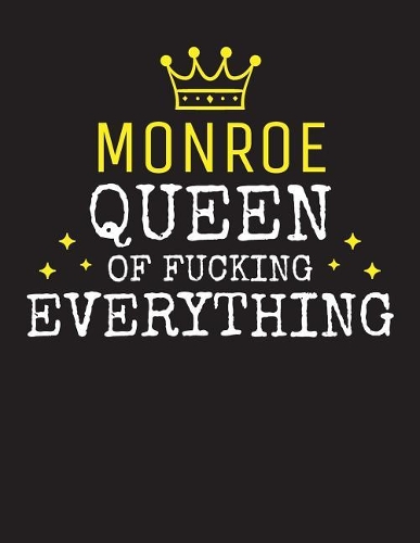 MONROE - Queen Of Fucking Everything