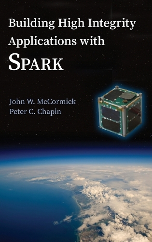 Building High Integrity Applications with SPARK