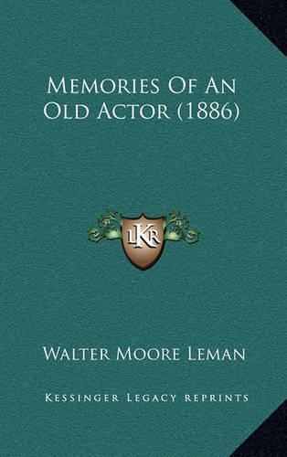 Memories of an Old Actor (1886)