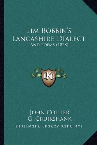 Tim Bobbin's Lancashire Dialect