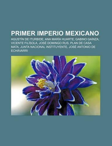 Primer Imperio Mexicano