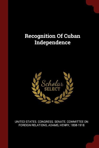 Recognition of Cuban Independence