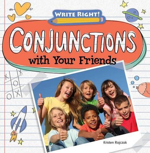 Conjunctions with Your Friends