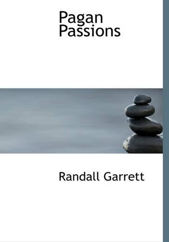 Pagan Passions: (English)
