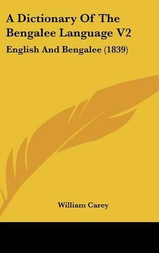 A Dictionary of the Bengalee Language V2
