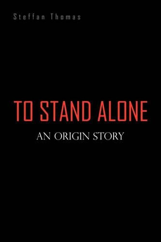 To Stand Alone: An Origin Story(English)