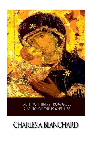 Getting Things from God