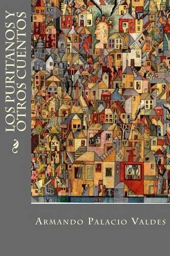 Los Puritanos y Otros Cuentos