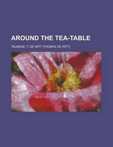 Around the Tea-Table