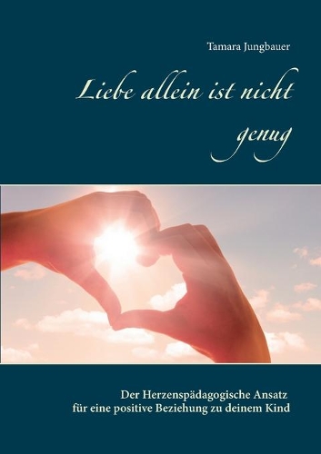 Liebe allein ist nicht genug