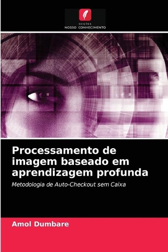 Processamento de imagem baseado em aprendizagem profunda