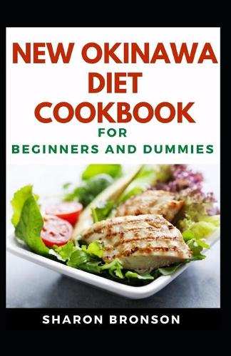 New Okinawa Diet Cookbook For Beginners And Dummies