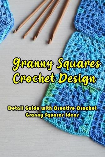 Granny Squares Crochet Design