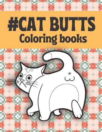 Cat Butts Coloring books