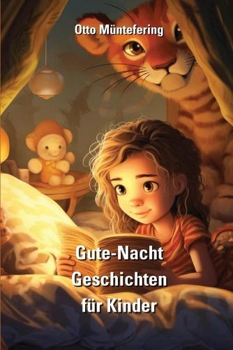 Gute-Nacht- Geschichten für Kinder