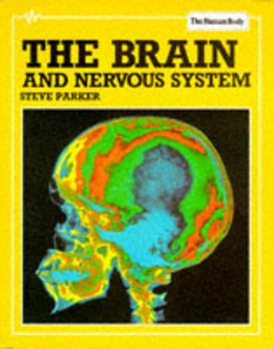 The Brain and Nervous System