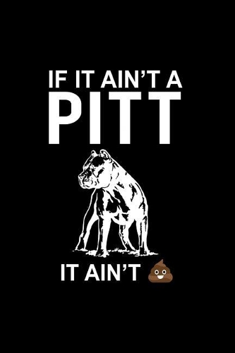 If It Ain't a Pitt It ain't