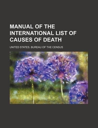 Manual of the International List of Causes of Death