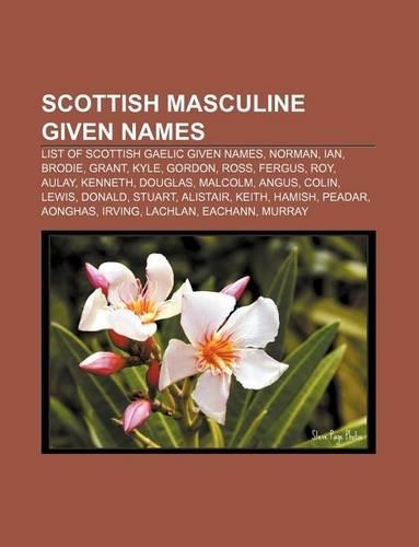 Scottish Masculine Given Names