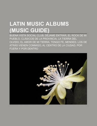 Latin Music Albums (Music Guide)