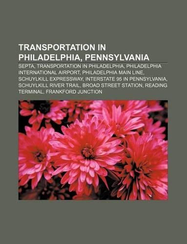 Transportation in Philadelphia, Pennsylvania
