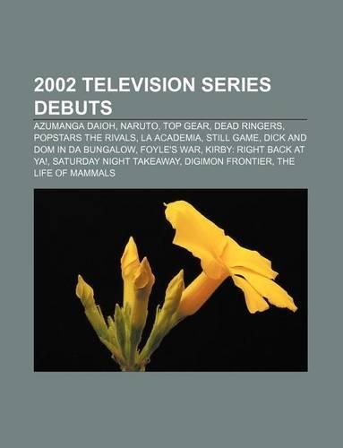 2002 Television Series Debuts