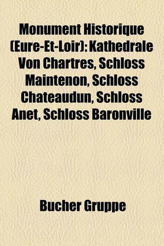 Monument Historique (Eure-Et-Loir)