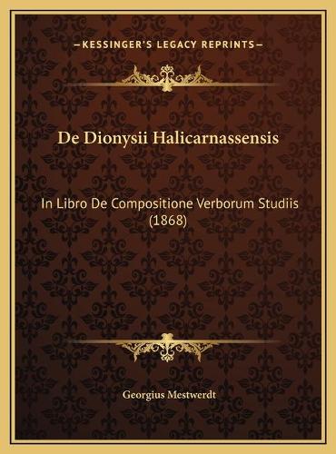 De Dionysii Halicarnassensis