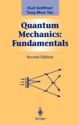 Quantum Mechanics: Fundamentals
