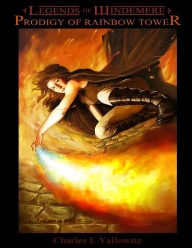 Legends of Windemere: Prodigy of Rainbow Tower(2 Legends of Windemere)