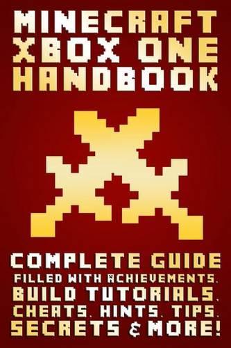 Minecraft Xbox One Handbook