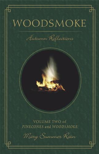 Woodsmoke: Autumn Reflections(English)
