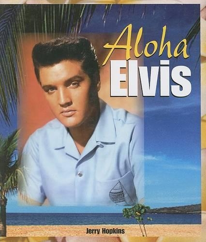 Aloha Elvis