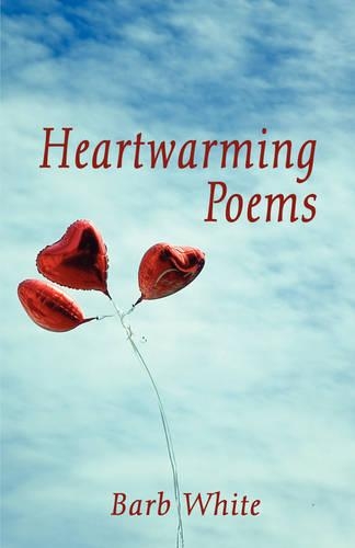 Heartwarming Poems: (English)