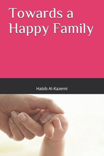 Towards a Happy Family