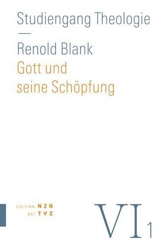 Gott Und Seine Schopfung